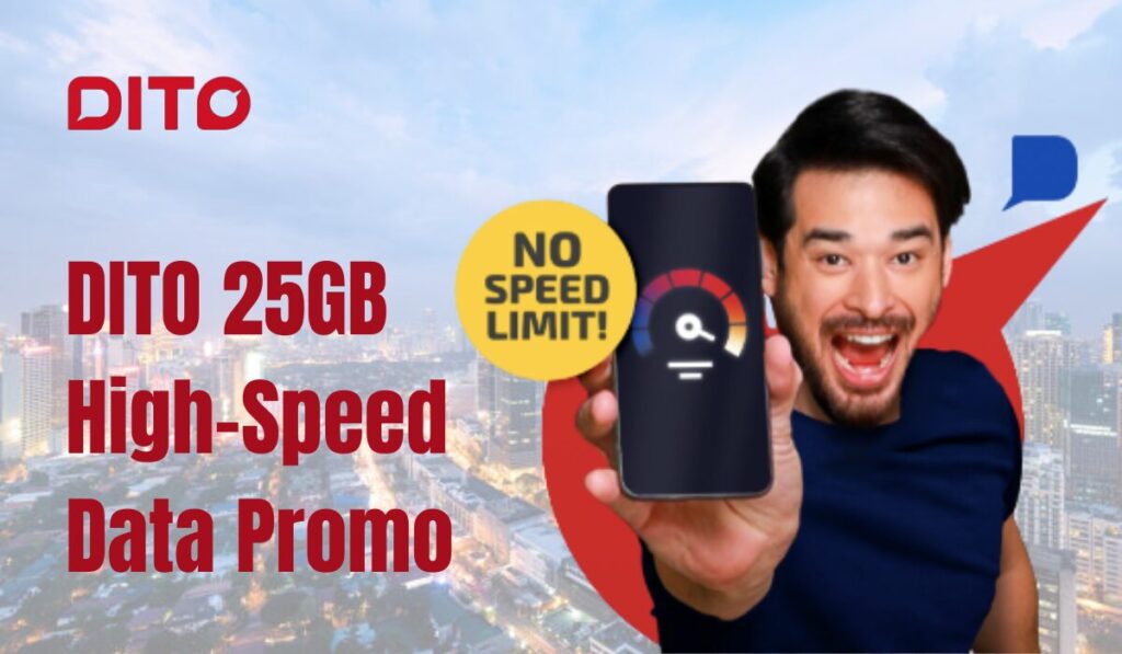 DITO 25GB High-Speed Data Promo