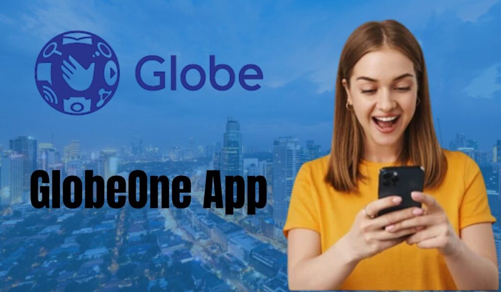 GlobeOne App