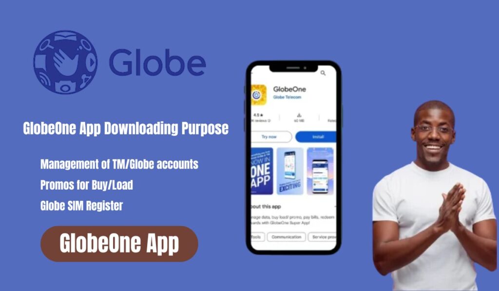 GlobeOne App Downloading Purpose