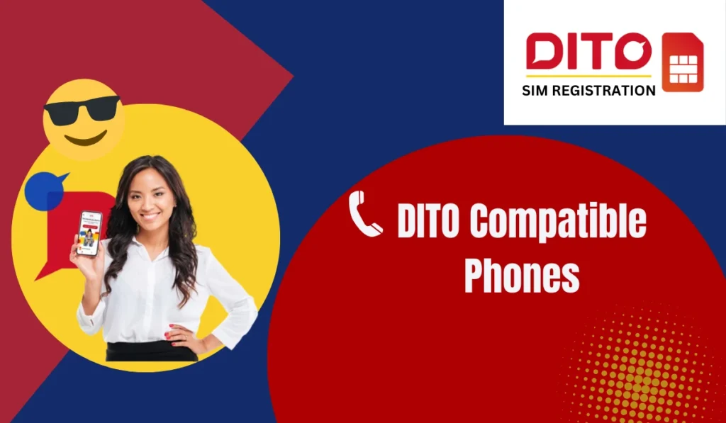 DITO Compatible Phones