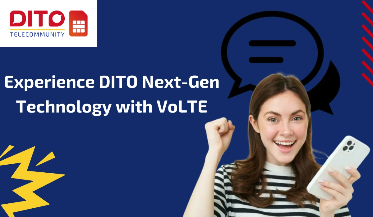 DITO VoLTE Technology