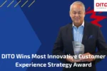DITO Wins Most Innovative Customer Experience Strategy Award