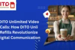 DITO Unlimited Video Calls
